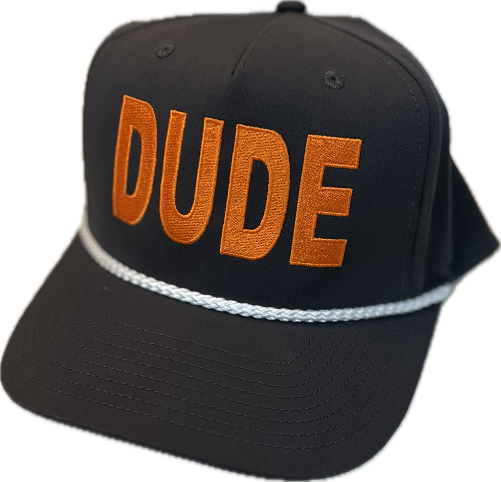 DUDE/ORANGE LETTERING - GREY / WHITE ROPE